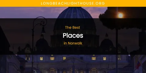Norwalk's Best Places