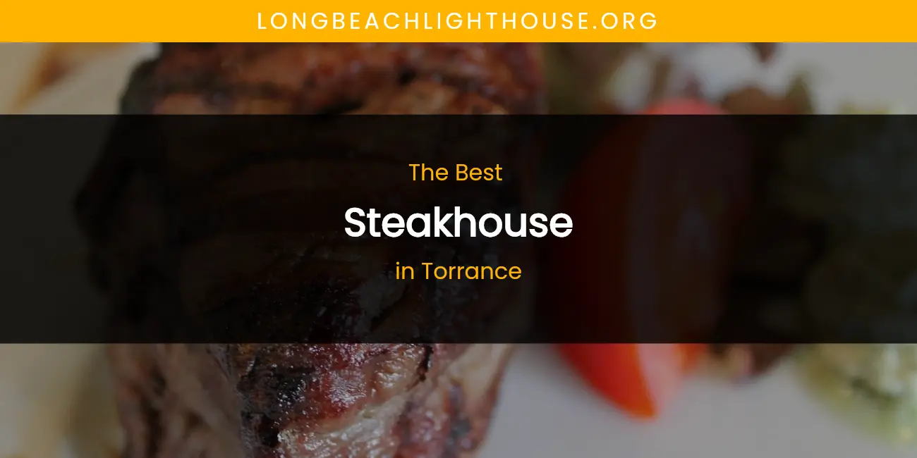 Torrance's Best Steakhouse featured